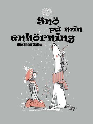 cover image of Snö på min enhörning